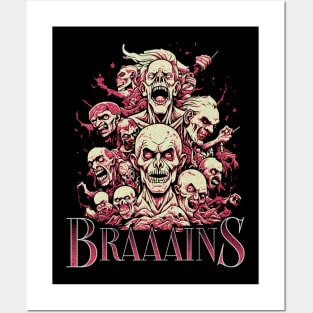 Braaains Zombies Posters and Art